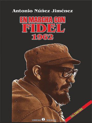 cover image of En marcha con Fidel 1962